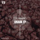 Jose Navarro - Anark (Original Mix)