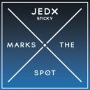 Jedx - Sticky (Original Mix)