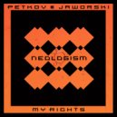 Petkov & Jaworski - My Rights (Radio Mix)