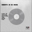 Roberth In Da House - Drop The Bass (Original Mix)