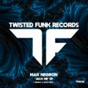 Mak Negron - Jack Me (Original Mix)