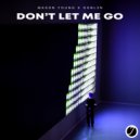 Mason Young , GOBL3N - Don\'t Let Me Go (Original Mix)