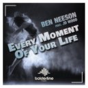 Ben Neeson feat. JD Wood - Every Moment Of Your Life (Acoustic Mix)