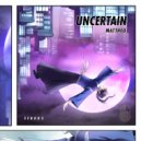 Mattheo - Uncertain (Original Mix)