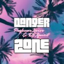 Professor Xavier & DJ Xquizit - Danger Zone (Instrumental Mix)