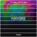 Trutopia - On My Mind