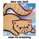 lazy cat jack - don't forget to be silly