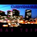 CHERVENASILIE - BAD TRIP ()