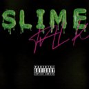 Lui Kennyd & nba siva - Slime Talk ()