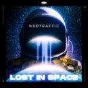 NeoTraffic - Lost In Space (Original mix)