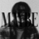 Beebeezyn - MAYBE ()