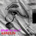 KARELIN - Время не лечит ()