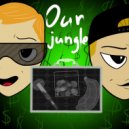 Scrolle & The ENA - Our jungle (prod. by blickyhomeboy)