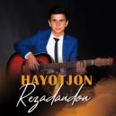 Hayotjon - Rezadandon ()