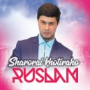 Muslima Qodirova & Ruslan Umarzod - Sharorai khotiraho ()