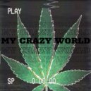 ДАЛЬТОНИК - My Crazy World ()