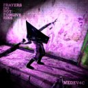 MEDEV4C - PRAYERS DO NOT FORGIVE SINS ()