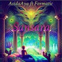 Asida Aya & Formatic - Sansara (Original Mix)