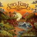 Stick Figure & Slightly Stoopid - Way of Life (Original Mix)
