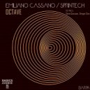 Emiliano Cassano & Sprintech & Gregor Size - Octave (Gregor Size Remix)