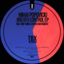 Mihai Popoviciu - Breath Control (Original Mix)