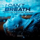 R. C. - I Can\'t Breath (Eyeskies & Raphael Siqueira Remix)