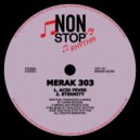 Merak 303 - Eternity (Original Mix)