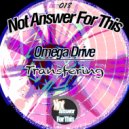 Omega Drive - Slow You Down (Original Mix)