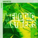 Dark Matter - Exterior (Original Mix)