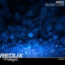 AREO - Silent Love (Original Mix)