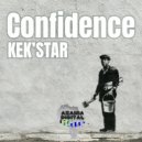 Kek\'star - Confidence (Original Mix)