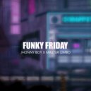 Jhonny Boy & Master Limbo - Funky Friday