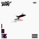 Bankroll Brew - I Do This