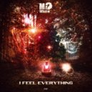 Mr.What? - I Feel Everything (Original Mix)