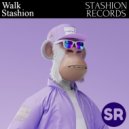 Stashion - Walk