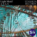A.V.A.V. - Light Motif
