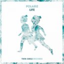 Polariz - Life (Original Mix)