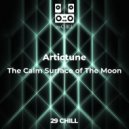 Artictune - The Calm Surface of The Moon (Original mix)