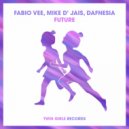 Fabio Vee, Mike D\' Jais, Dafnesia - Future (Original Mix)