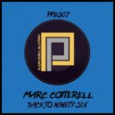 Marc Cotterell - Back To Ninety Six (Plastik Dub Mix)