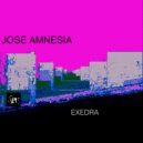 Jose Amnesia - Exedra (Original Mix)