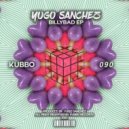 Yugo Sanchez - BillyBad (Original Mix)