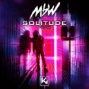MBW - Solitude (Extended)