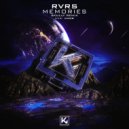 RVRS - Memories (Skully Remix)