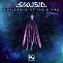 Sikusia - Childrens of the Stars (Original Mix)