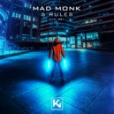 Mad Monk - 6 Rules (Radio Edit)