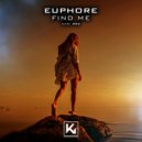 Euphore - Find me (Original Mix)