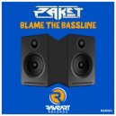 Paket - Blame The Bassline