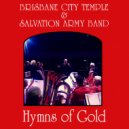Brisbane City Temple Salvation Army Band - I'd Rather Have Jesus