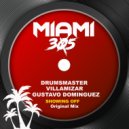 DrumsMaster & Villamizar & Gustavo Dominguez - Showing Off (Original Mix)